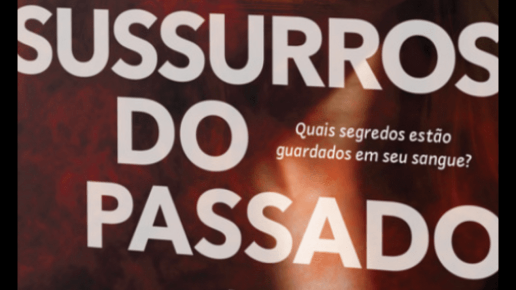 Sussurros Do Passado